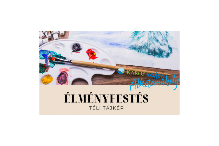 Élményfestés - téli tájkép